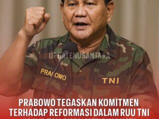 Prabowo Tegaskan Komitmen Reformasi, Bantah Revisi UU TNI Bangkitkan Militerisme