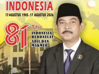 HUT ke-81 RI: Saepudin Permana Soroti Pemenuhan Hak Rakyat atas Keadilan dan Kemakmuran